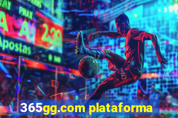 365gg.com plataforma